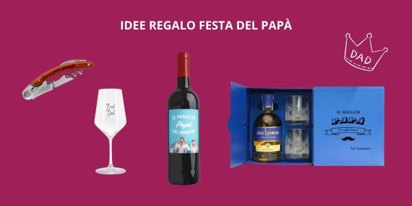 Idee regali Festa del Papà