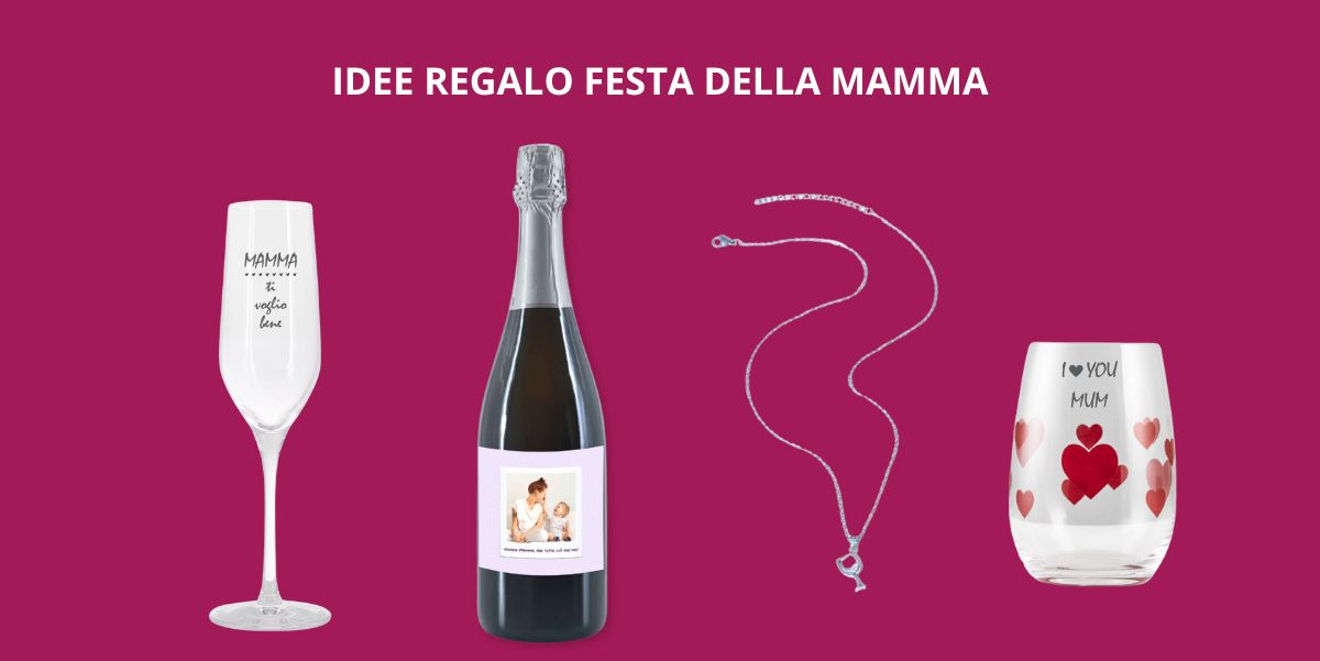 Idee Regali Festa della Mamma