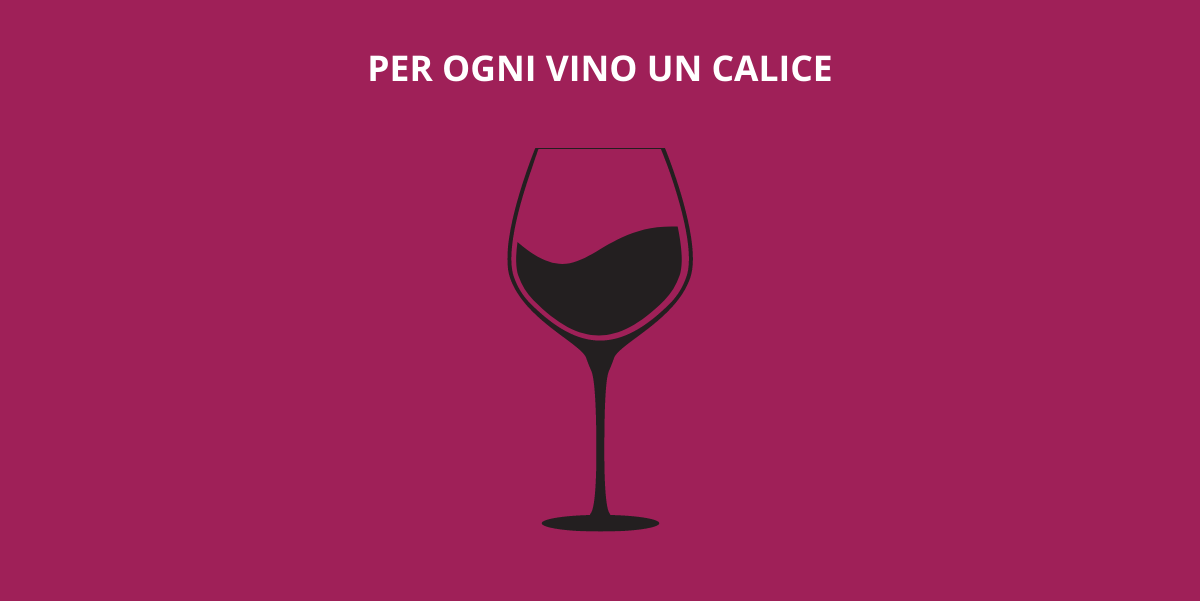 Per ogni vino un calice